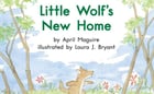 英文繪本故事 | 小狼的新家（Little Wolf's New Home）